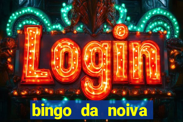 bingo da noiva para imprimir