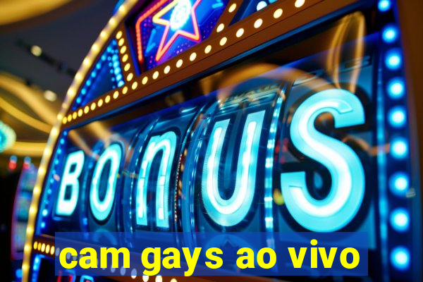 cam gays ao vivo