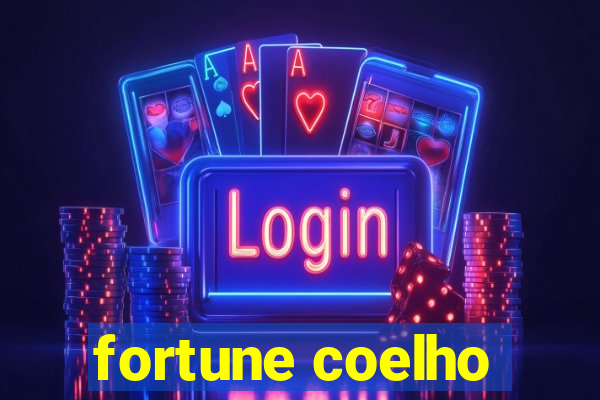 fortune coelho