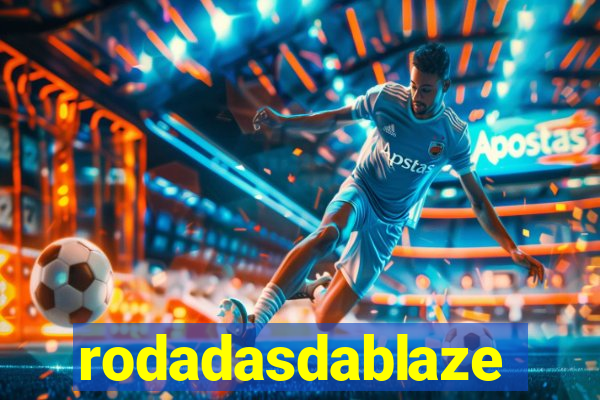 rodadasdablaze