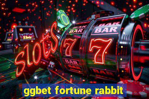 ggbet fortune rabbit