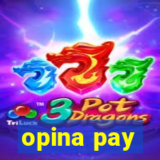 opina pay