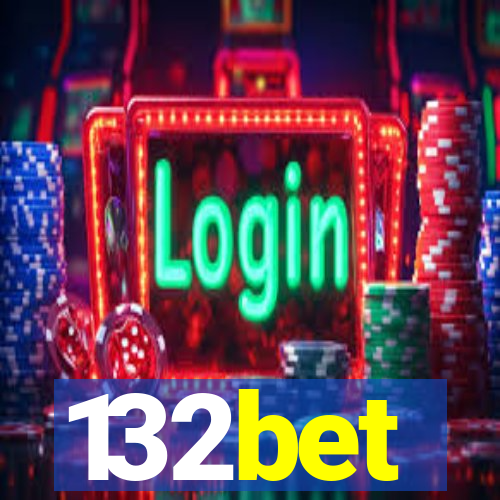 132bet