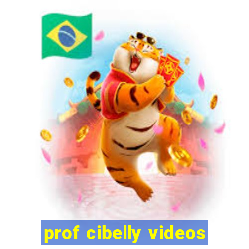 prof cibelly videos