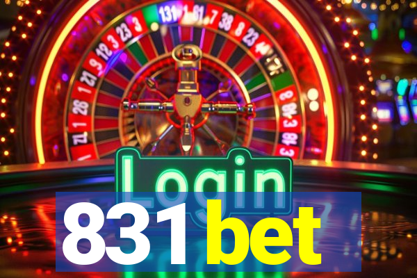 831 bet