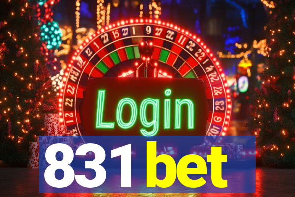 831 bet