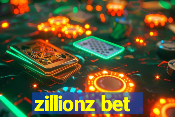 zillionz bet