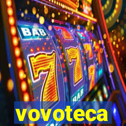 vovoteca