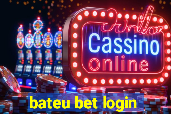 bateu bet login