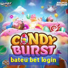 bateu bet login