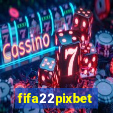 fifa22pixbet