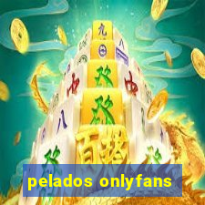 pelados onlyfans