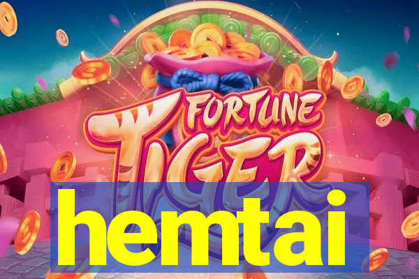 hemtai