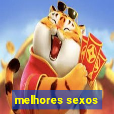 melhores sexos