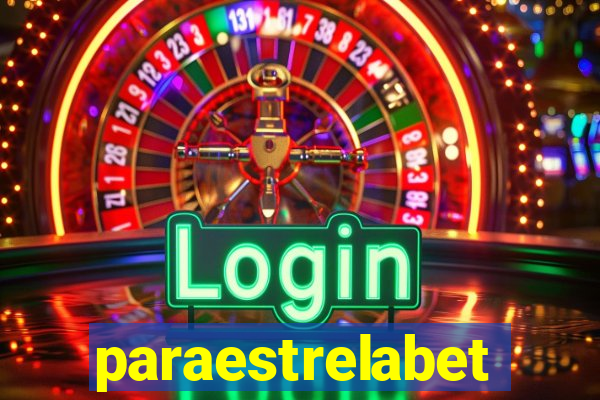 paraestrelabet