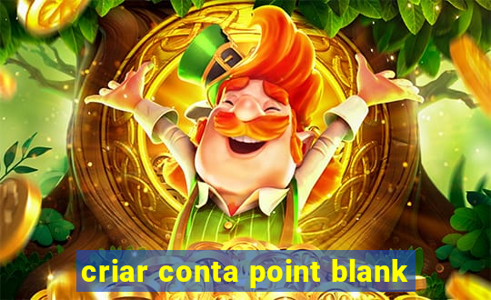 criar conta point blank