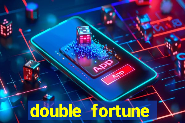 double fortune minutos pagantes