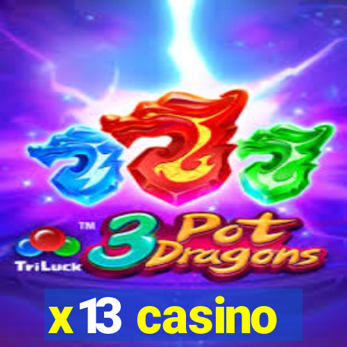 x13 casino