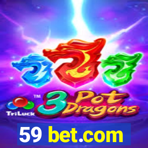 59 bet.com