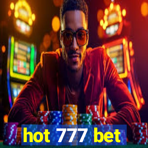 hot 777 bet