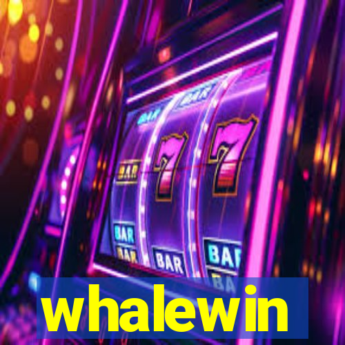 whalewin