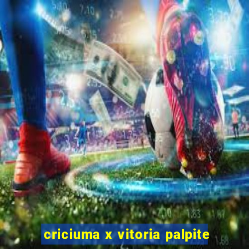 criciuma x vitoria palpite