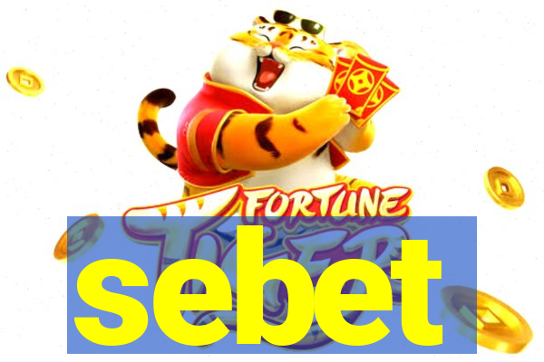 sebet