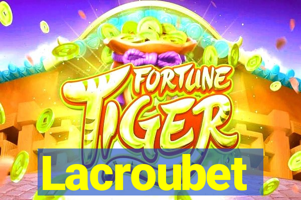 Lacroubet