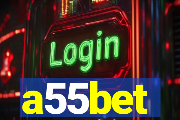 a55bet