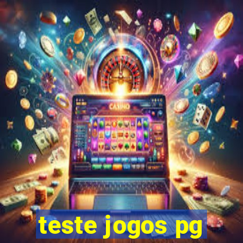 teste jogos pg