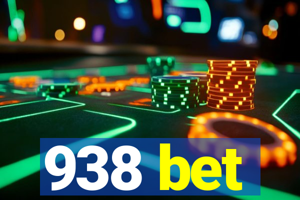 938 bet