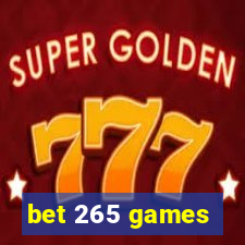 bet 265 games