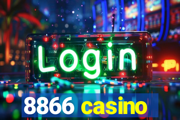 8866 casino