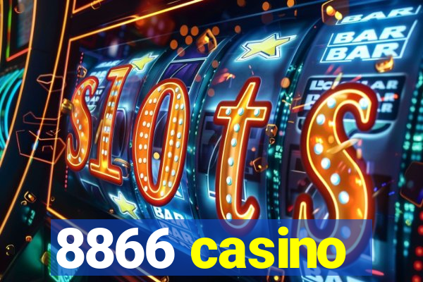 8866 casino