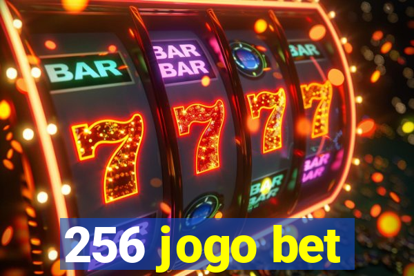 256 jogo bet