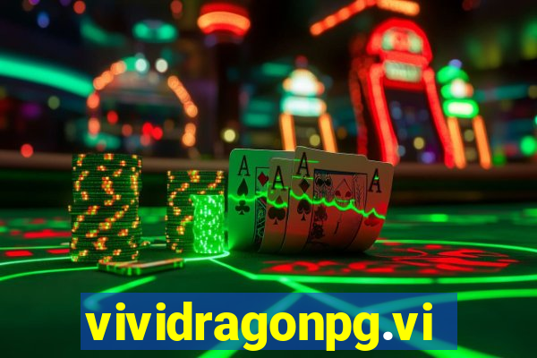 vividragonpg.vip