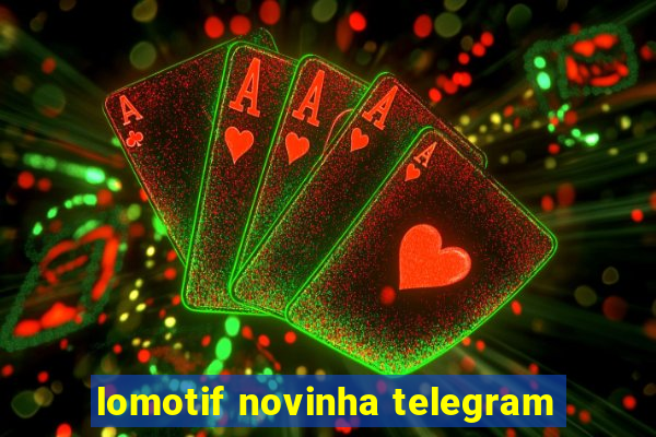 lomotif novinha telegram