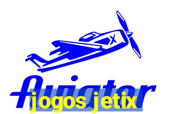 jogos jetix