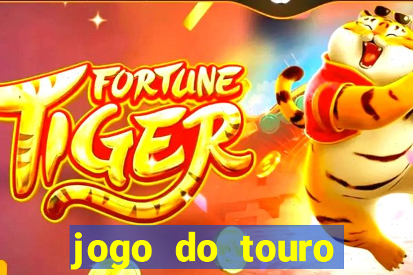 jogo do touro fortune gratis