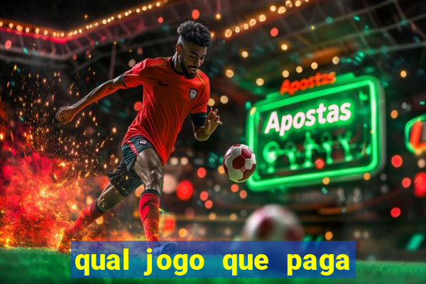 qual jogo que paga dinheiro de verdade pelo pix