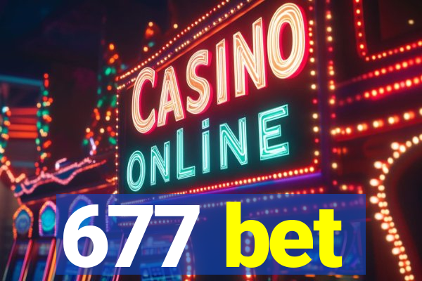 677 bet