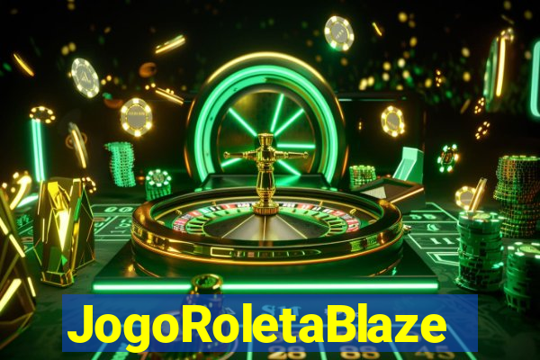 JogoRoletaBlaze