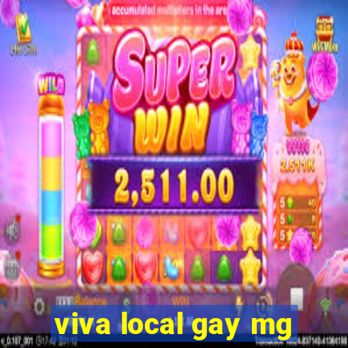 viva local gay mg