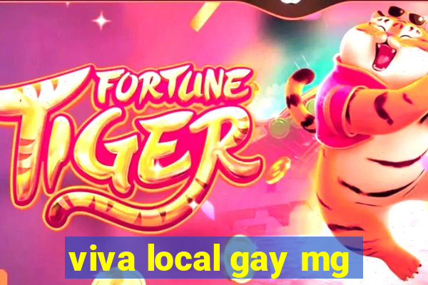 viva local gay mg