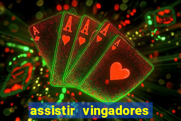 assistir vingadores ultimato filme completo dublado google drive