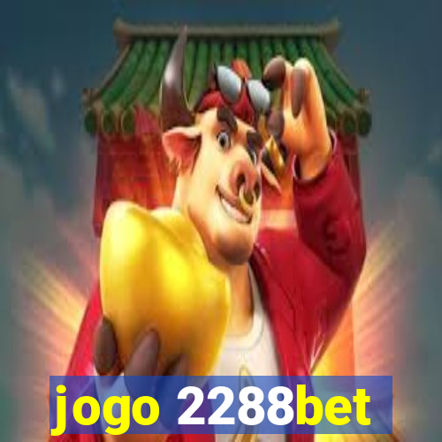 jogo 2288bet