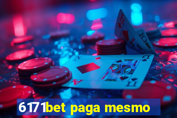 6171bet paga mesmo