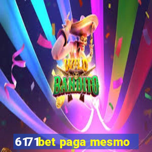 6171bet paga mesmo