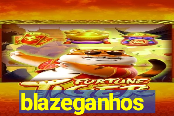 blazeganhos