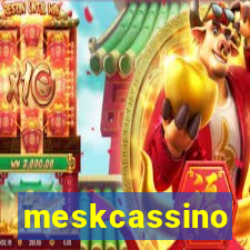 meskcassino